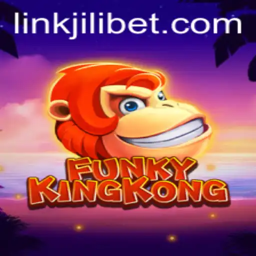 Discover the Thrilling World of FunkyKingKong with JILIBET